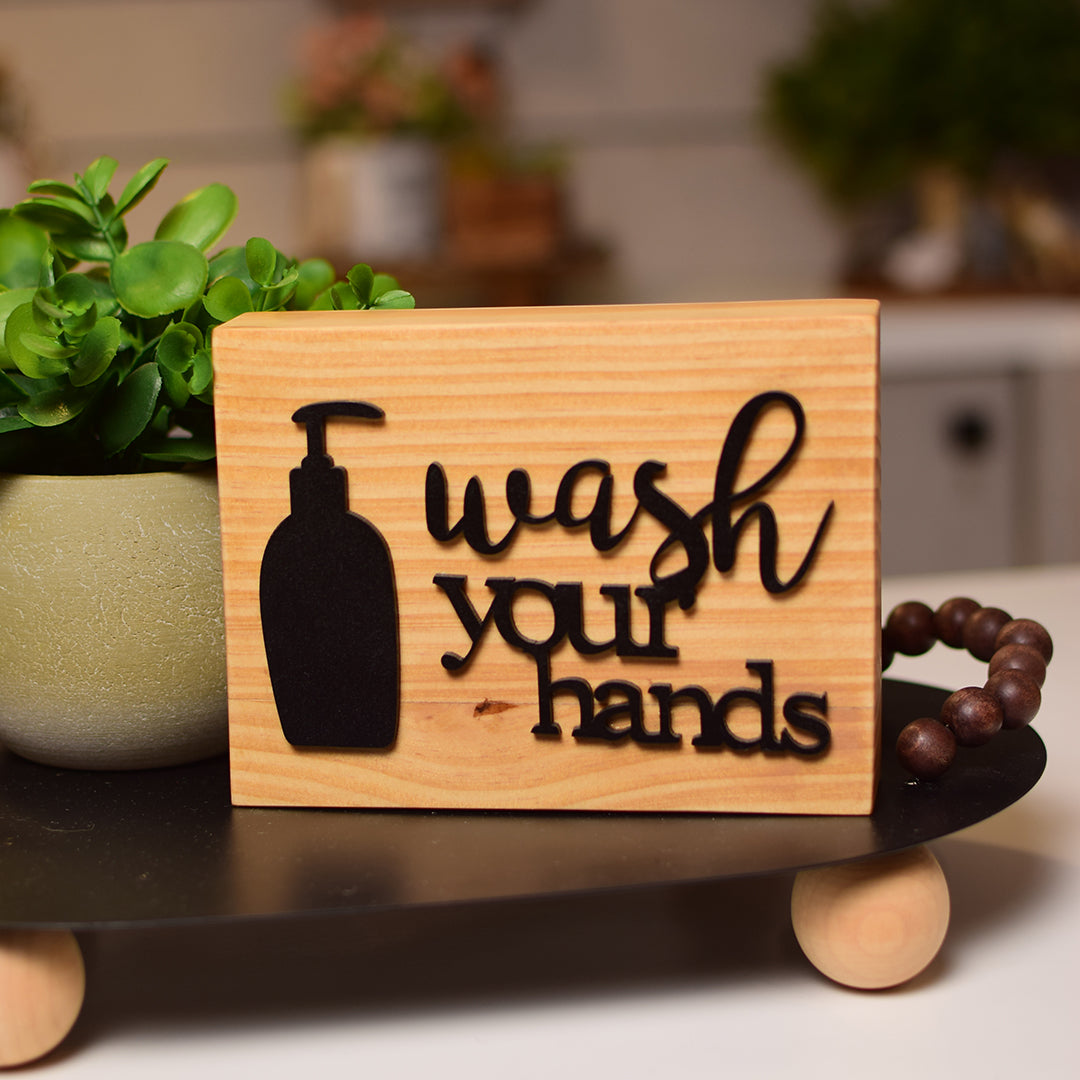 Wash you hands BROWN