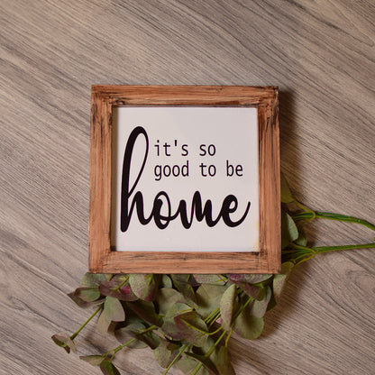 It's so good to be home