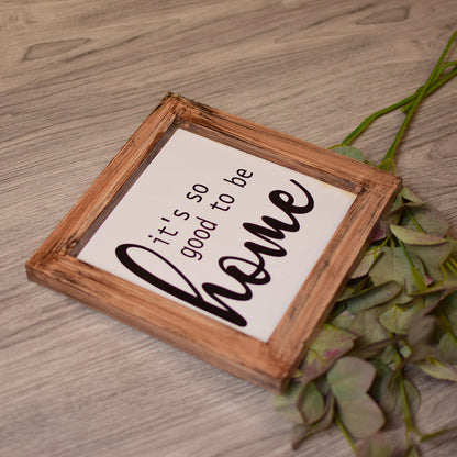 It's so good to be home