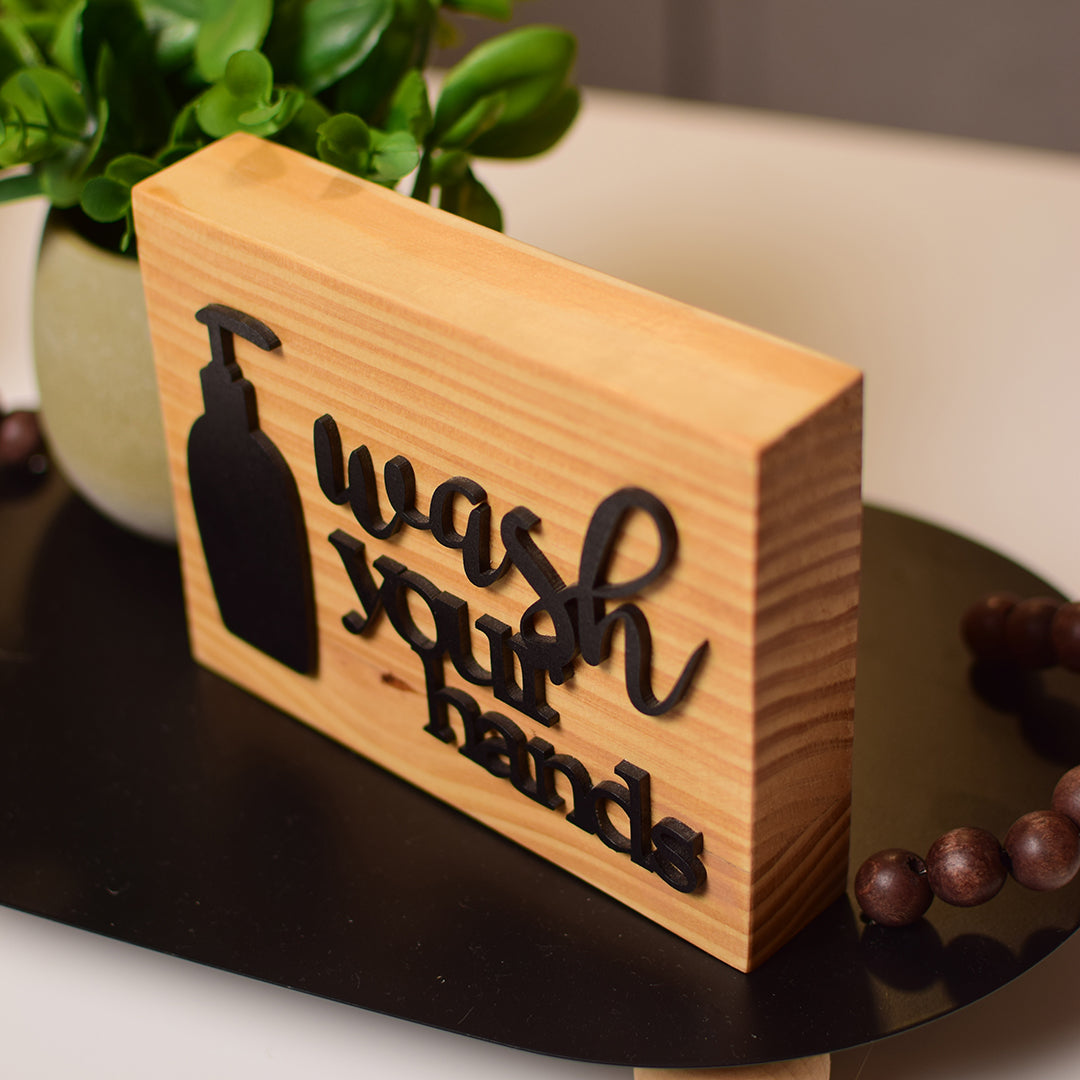 Wash you hands BROWN