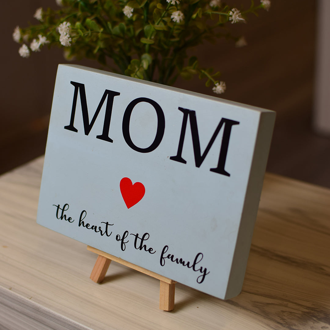 Mom the heart of the family