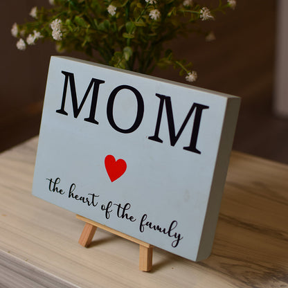 Mom the heart of the family