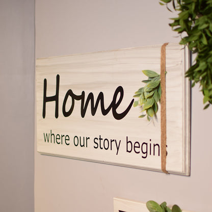 Home where our story begins